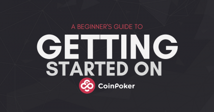How to Get Started on CoinPoker