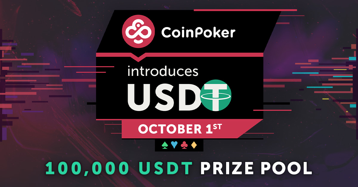 CoinPoker introduces USDT with 100,000 prize pool